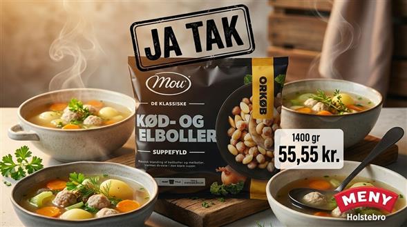 MOU 1400G KØD- OG MELBOLLER AFH LØRDAG-SØNDAG KL 8-18 I ENDEBOKSEN OVERFOR RENGØRINGSAFDELINGEN